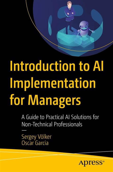 Book cover: Introduction to AI Implementation for Managers